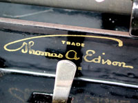 Diesen Schriftzug verwendete Edison bis 1907 / The pre 1907 Edison signature